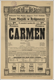 [Afisz:] Carmen. Opera w 4 aktach. Słowa Henryka Meilhaca i Ludwika Halevy'ego