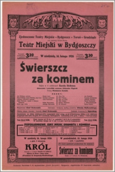 [Afisz:] Świerszcz za kominem. Bajka w 4 odsłonach Karola Dickensa