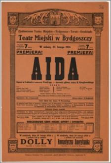 [Afisz:] Aida. Opera w 5 aktach (7 odsłonach) Verdi'ego