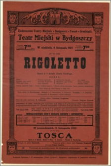 [Afisz:] Rigoletto. Opera w 4 aktach Józefa Verdi'ego