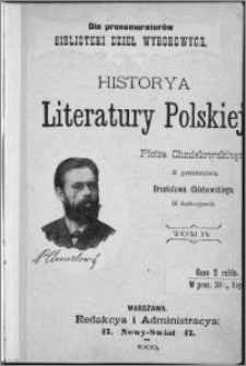 Historya literatury polskiej : (z ilustracyami). T. 4