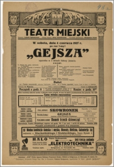 [Afisz:] Gejsza. Operetka w 3 aktach Sidney Jones'a