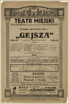 [Afisz:] Gejsza. Operetka w 3 aktach Sidney Jones'a