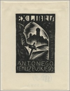 Ex libris Antoniego Remiszewskiego /