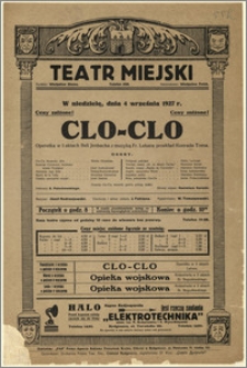 [Afisz:] Clo-Clo. Operetka w 3 aktach Beli Jenbacha