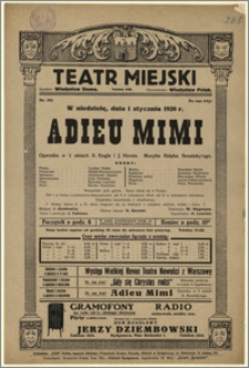 [Afisz:] Adieu Mimi. Operetka w 3 aktach A. Engla i J. Horsta