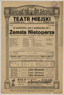 [Afisz:] Zemsta Nietoperza. Opera komiczna w 3 aktach, słowa Hoffnera i Genée