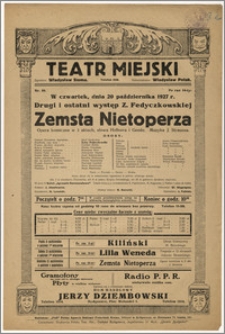 [Afisz:] Zemsta Nietoperza. Opera komiczna w 3 aktach, słowa Hoffnera i Genée