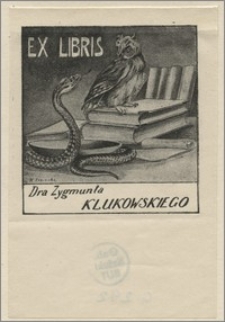 Ex libris Dra Zygmunta Klukowskiego