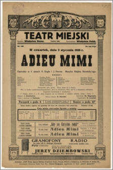 [Afisz:] Adieu Mimi. Operetka w 3 aktach A. Engla i J. Horsta
