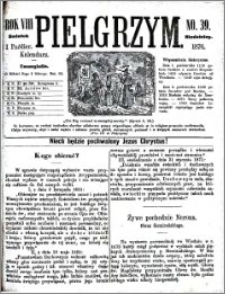 Pielgrzym, pismo religijne dla ludu. Dodatek niedzielny 1876 nr 39