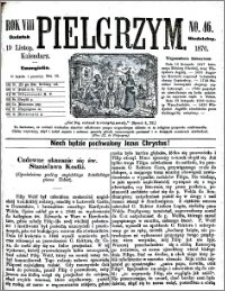 Pielgrzym, pismo religijne dla ludu. Dodatek niedzielny 1876 nr 46