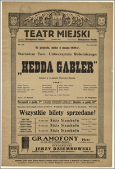 [Afisz:] Hedda Gabler. Sztuka w 4 aktach Henryka Ibsena