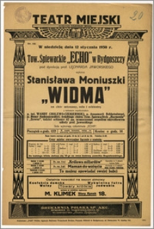 [Afisz:] Stanisława Moniuszki "Widma". Na chór mieszany, sola i orkiestrę