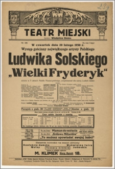 [Afisz:] Fryderyk Wielki. Sztuka w 5 aktach Adolfa Nowaczyńskiego