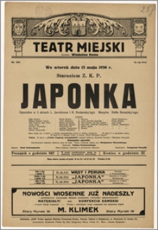 [Afisz:] Japonka. Operetka w 3 aktach L. Jacobsona i R. Bodansky'ego