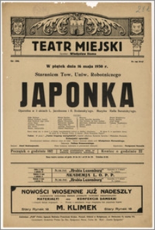 [Afisz:] Japonka. Operetka w 3 aktach L. Jacobsona i R. Bodansky'ego