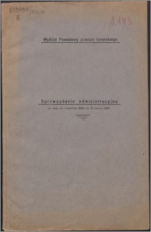 Sprawozdanie Administracyjne Wydziału Powiatowego Powiatu Toruńskiego za czas od 1.04.1928 r. do 31.03.1929 r.Sprawozaniae Administr