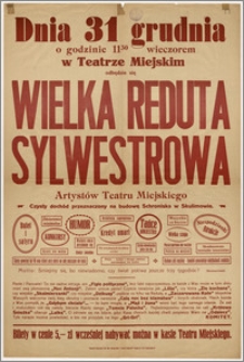 [Afisz:] Wielka Reduta Sylwestrowa