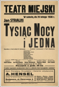 [Afisz:] Tysiąc nocy i jedna. Operetka w 3-ech aktach (4 obrazach)