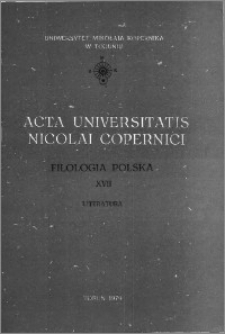 Acta Universitatis Nicolai Copernici. Nauki Humanistyczno-Społeczne. Filologia Polska, z. 17 (109), 1979