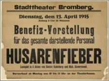 [Afisz:] Husarenfieber. Lustspiel in 4 Akten von Gustav Kudelburg und Rich. Skowronnek