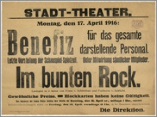 [Afisz:] Im bunten Rock. Lustspiel in 3 Akten von Franz v. Schönthan und Freiherrn v. Schlicht