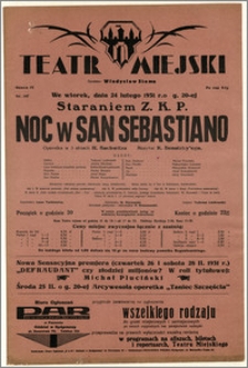 [Afisz:] Noc w San Sebastiano. Operetka w 3 aktach H. Bachwitza