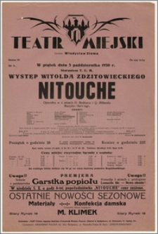 [Afisz:] Nitouche. Operetka w 4 aktach H. Meilhaca i Q. Millanda