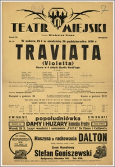 [Afisz:] Traviata (Violetta). Opera w 4 aktach Józefa Verdi'ego