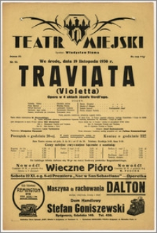 [Afisz:] Traviata (Violetta). Opera w 4 aktach Józefa Verdi'ego