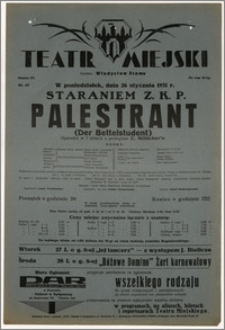 [Afisz:] Palestrant (Der Bettelstudent). Operetka w 3 aktach