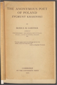 The anonymous poet of Poland Zygmunt Krasinski