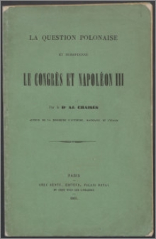 La question polonaise et européenne le Congrès et Napoléon III