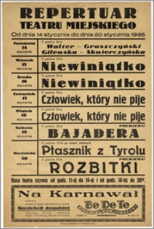 [Afisz:] Repertuar Teatru Miejskiego. Od dnia 14 grudnia do dnia 20 stycznia 1935 r.