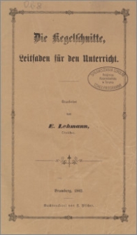 Die Kegelschnitte, Leitfaden für der Unterricht