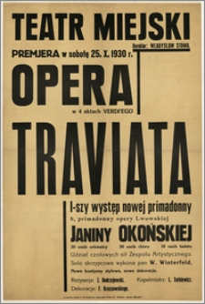 [Afisz:] Traviata (Violetta). Opera w 4 aktach Verdi'ego