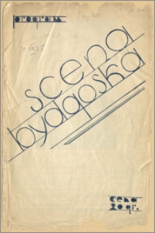 [Program:] Scena bydgoska. Sezon 1935/36, 1935-08-31