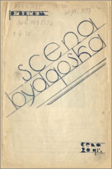 [Program:] Scena bydgoska. Sezon 1935/36, 1935-09-07