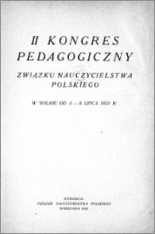 II Kongres Pedagogiczny Związku Nauczycielstwa Polskiego w Wilnie od 4-8 lipca 1931 r.