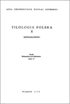 Acta Universitatis Nicolai Copernici. Nauki Humanistyczno-Społeczne. Filologia Polska, z. 10 (57), 1973