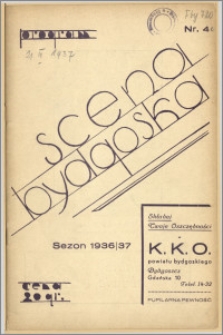 [Program:] Scena bydgoska. Sezon 1936/37, 1937-03-21
