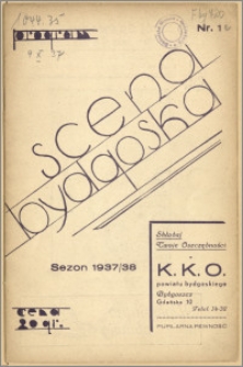 [Program:] Scena bydgoska. Sezon 1937/38, 1937-10-09