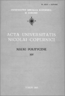 Acta Universitatis Nicolai Copernici. Nauki Humanistyczno-Społeczne. Nauki polityczne, z. 14 (139), 1983