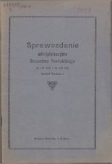 Sprawozdanie Administracyjne Starostwa Brodnickiego za rok 1920 i za rok 1921
