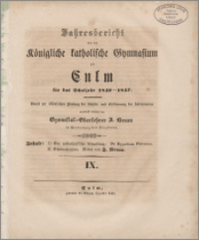 Jahresbericht über das Königliche katholische Gymnasium zu Culm für das Schuljahr 1846-1847