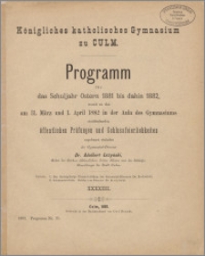 Programm für Schuljahr Ostern 1881 bis dahin 1882, [...]