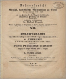 Jahresbericht über das Königl. katholische Gymnasium zu Culm für das Schuljahr 1849-1850