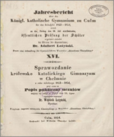 Jahresbericht über das Königl. katholische Gymnasium zu Culm für das Schuljahr 1853-1854