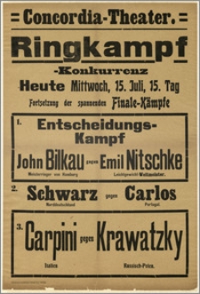 [Afisz:] Ringkampf-Konkurrenz. 15. Juli